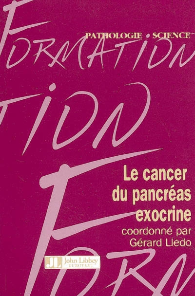 Le cancer du pancréas exocrine