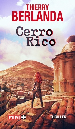 Cerro Rico : thriller