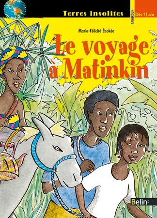 Le voyage à Matinkin