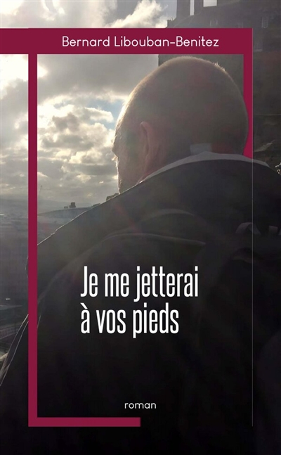 Je me jetterai à vos pieds