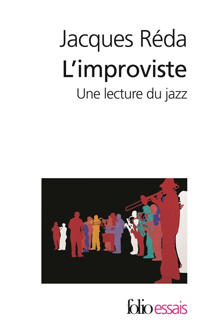 L'improviste : une lecture du jazz