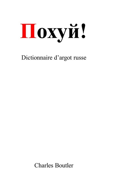 Dictionnaire d'argot russe