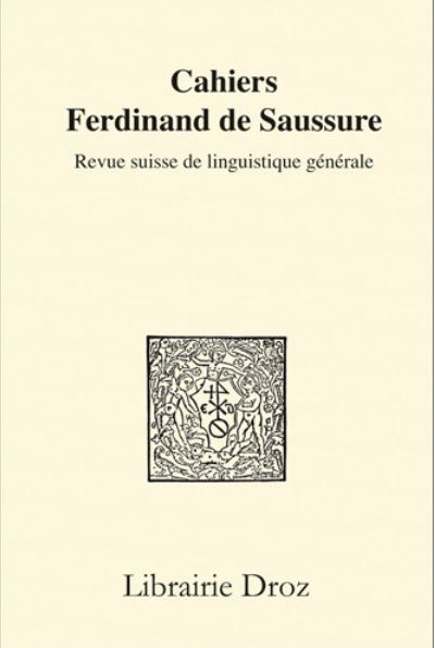 Cahiers Ferdinand de Saussure, n° 73