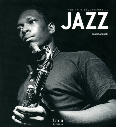 Portraits légendaires du jazz