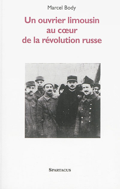 Au coeur de la Révolution : mes années de Russie, 1917-1927
