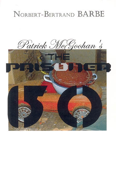 Patrick McGoohan's The prisoner