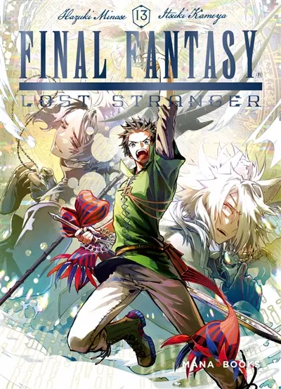 Final Fantasy : lost stranger. Vol. 13