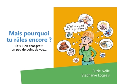 Mais pourquoi tu râles...