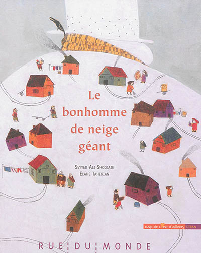 Le bonhomme de neige géant