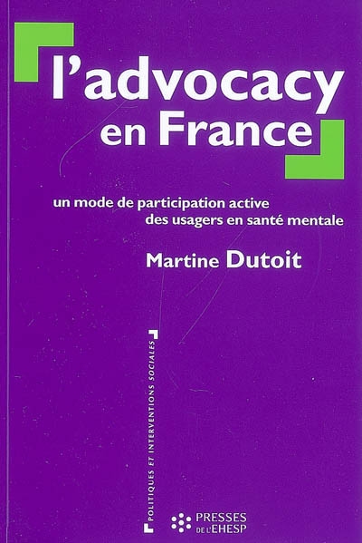 L'advocacy en France : un mode de participation active des usagers en santé mentale