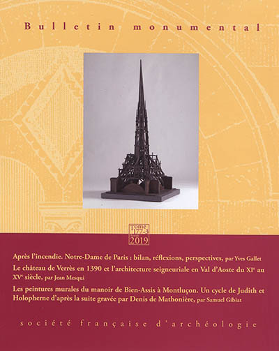 Bulletin monumental, n° 177-3. Après l'incendie : Notre-Dame de Paris : bilan, réflexions, perspectives