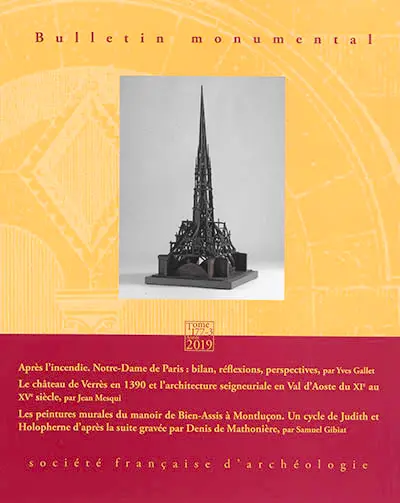 Bulletin monumental, n° 177-3. Après l'incendie : Notre-Dame de Paris : bilan, réflexions, perspectives