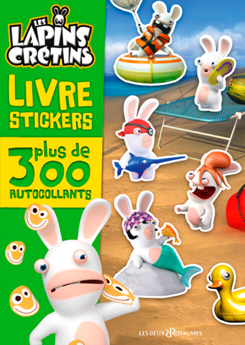 Les lapins crétins : livre stickers