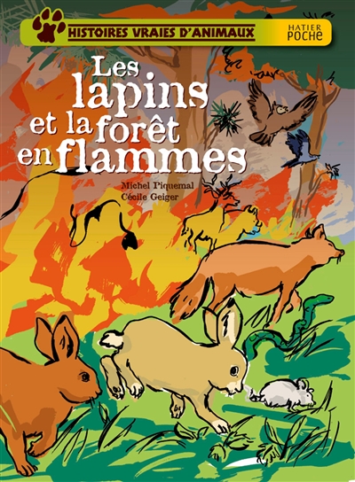 Les lapins et la forêt en flammes