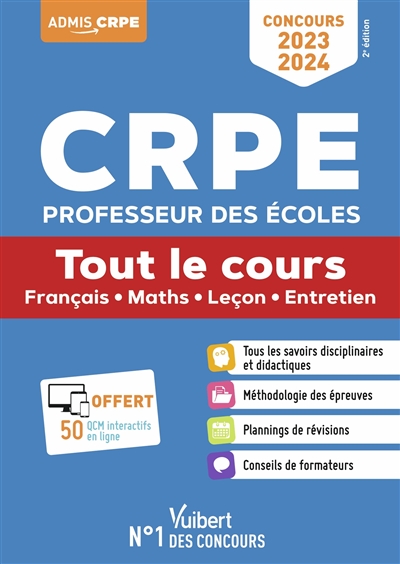 CRPE, professeur des écoles : tout le cours, français, maths, leçon, entretien : concours 2023-2024