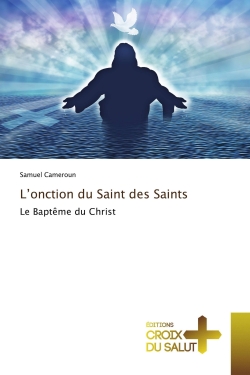 L'onction du Saint des...