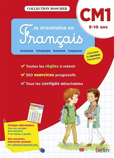 Je m'entraîne en français : CM1, 9-10 ans : conforme au nouveau programme