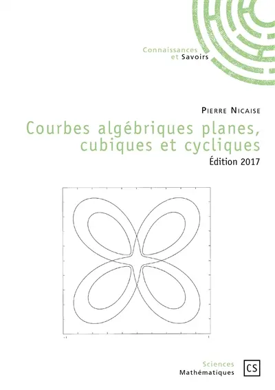 Courbes algébriques planes, cubiques et cycliques