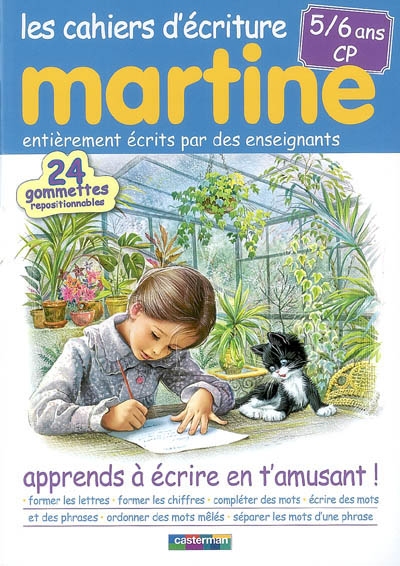 Les cahiers d'écriture Martine : apprends à écrire en t'amusant. 5-6 ans, CP