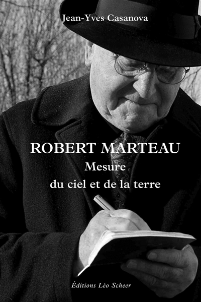 Robert Marteau : mesure du ciel et de la terre