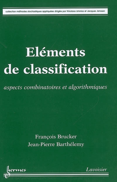 Eléments de classification : aspects combinatoires et algorithmiques