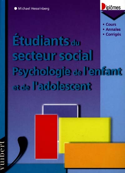 Psychologie de l'enfant : diplômes du secteur social