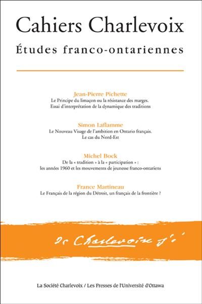 Cahiers Charlevoix. Vol. 8,  null. Études franco-ontariennes