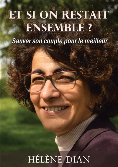 Et si on restait ensemble ?...