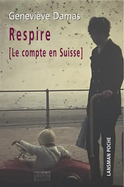 Respire : le compte en Suisse