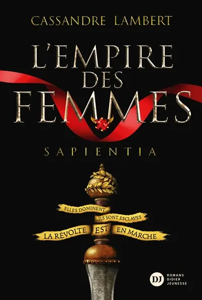 L'empire des femmes. Vol. 1. Sapientia L'empire des femmes. Vol. 1. Sapientia