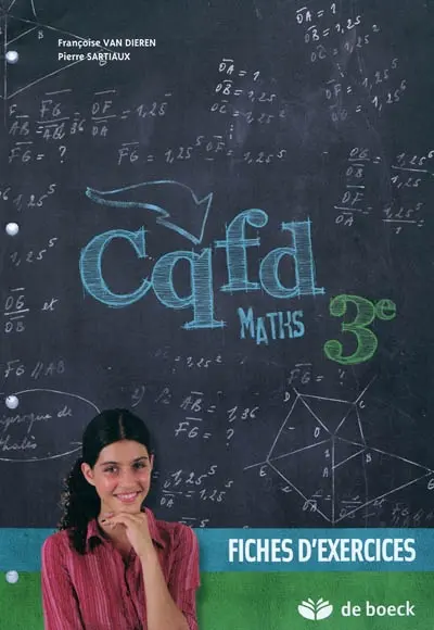 CQFD maths 3e : fiches d'exercices