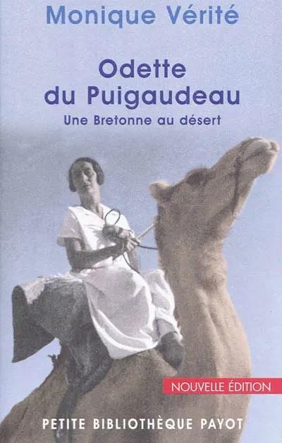 Odette du Puigaudeau : une Bretonne au désert