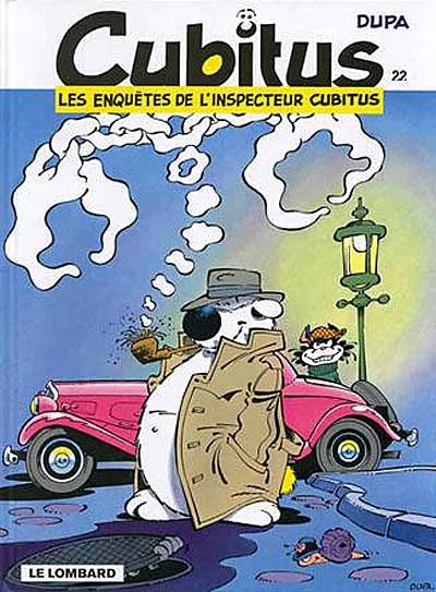 Cubitus. Vol. 22. Les enquêtes de l'inspecteur Cubitus