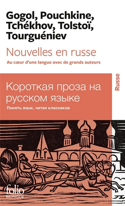 Nouvelles en russe : au coeur d'une langue avec de grands auteurs