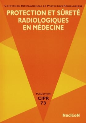 Protection et sûreté radiologiques en médecine