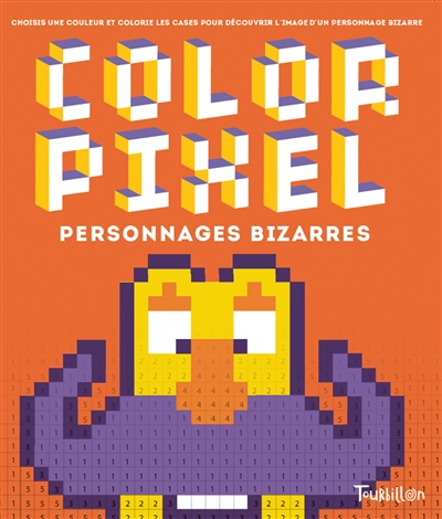Color pixel : personnages bizarres