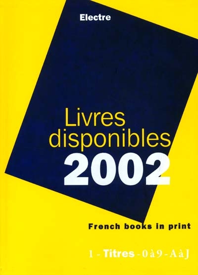 Livres disponibles 2002 : auteurs, titres