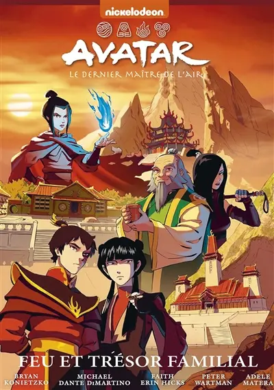 Avatar : le dernier maître de l'air. Feu et trésor familial