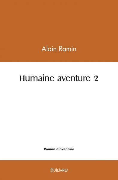 Humaine aventure 2