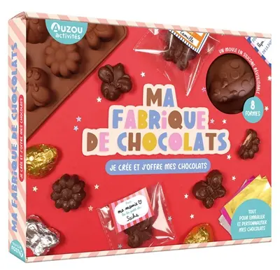Ma fabrique de chocolats : je crée et j'offre mes chocolats Ma fabrique de chocolats : je crée et j'offre mes chocolats