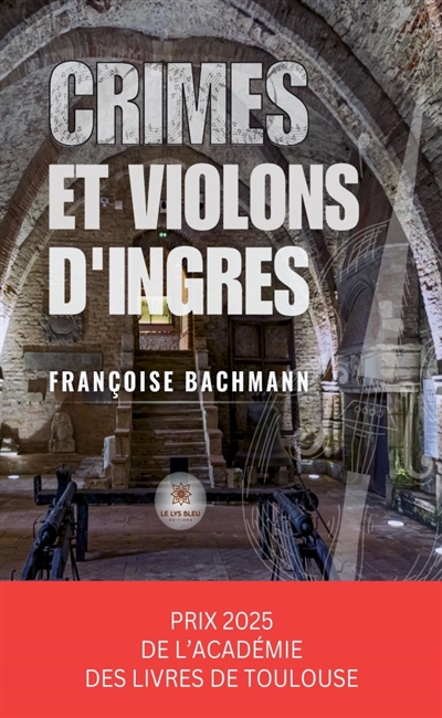 Crimes et violons d'ingres