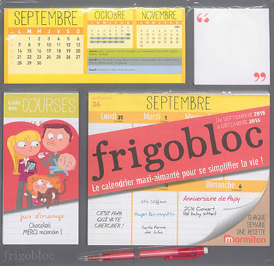 Frigobloc : de septembre 2015 à décembre 2016 : le calendrier maxi-aimanté pour se simplifier la vie !