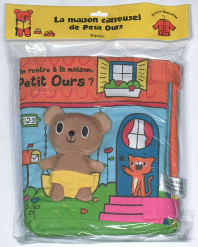 On rentre à la maison Petit Ours ? : la maison carrousel de Petit Ours