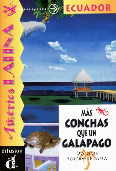 Mas conchas que un galapago : Ecuador