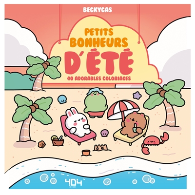 Petits bonheurs d'été : 40...