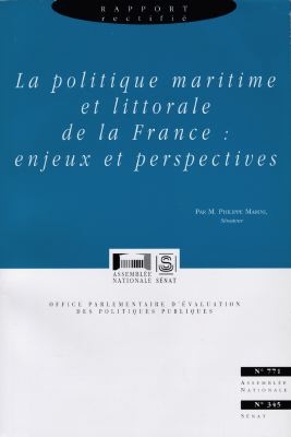 La politique maritime et littorale de la France : enjeux et perspectives