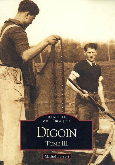 Digoin. Vol. 3