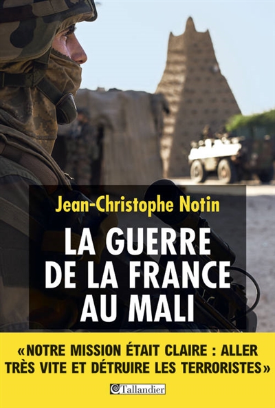 La guerre de la France au Mali