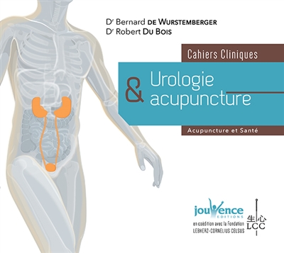 Urologie et acupuncture : cahiers cliniques