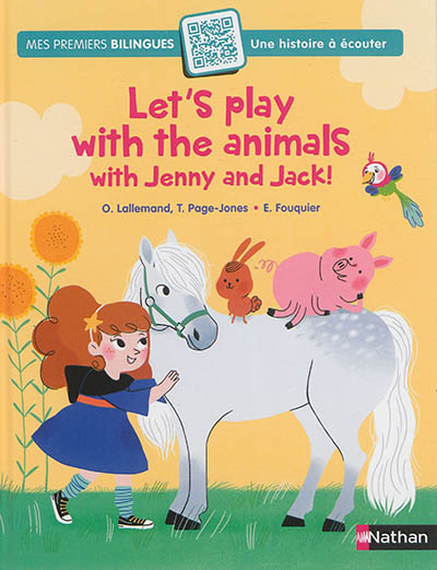 Let's play with the animals with Jenny and Jack !